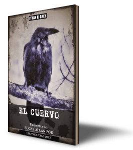 the.raven.el.cuervo.edgar.allan.poe.ithan.h.grey.oblivious.poems.series.serie.vol.1.I.booking